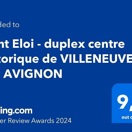 Saint Eloi - Duplex Centre Historique De Villeneuve Les Avignon Villeneuve-lès-Avignon Exterior foto